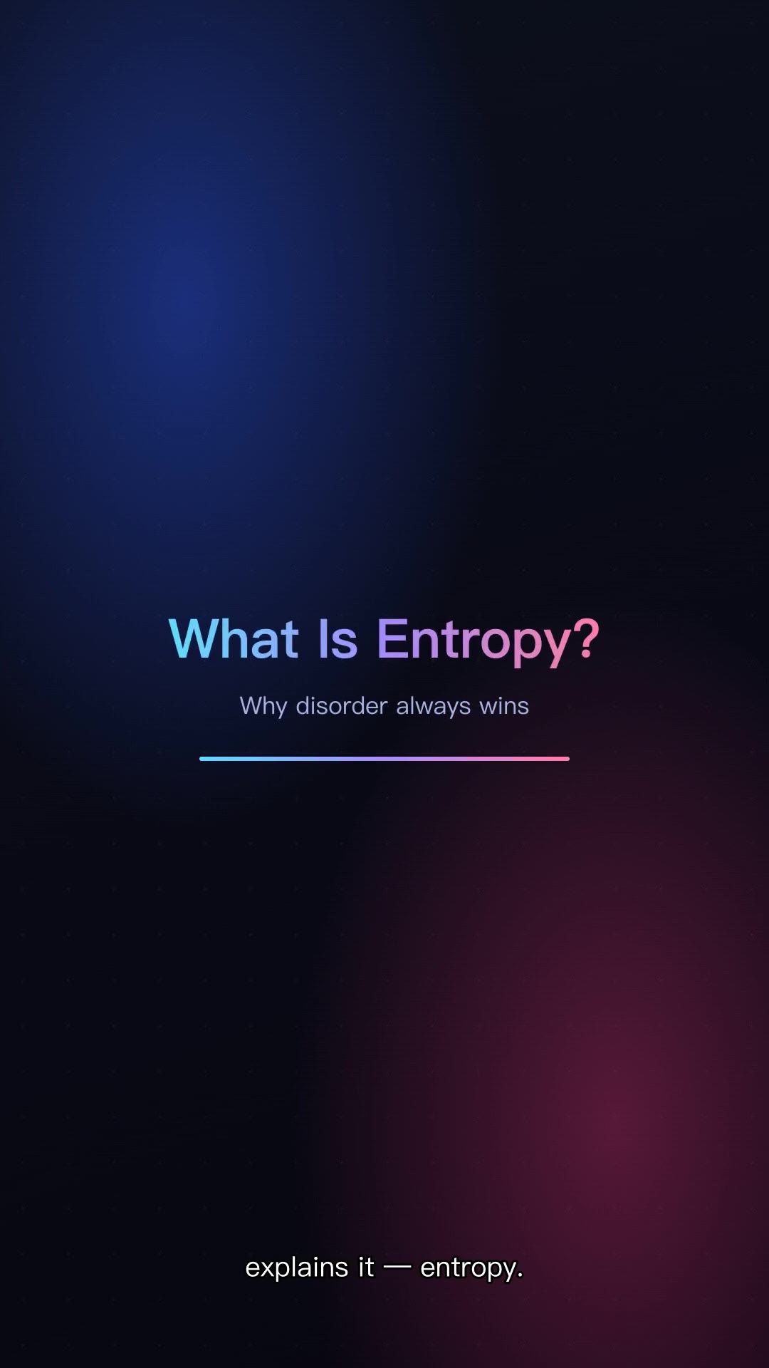 What Is Entropy?